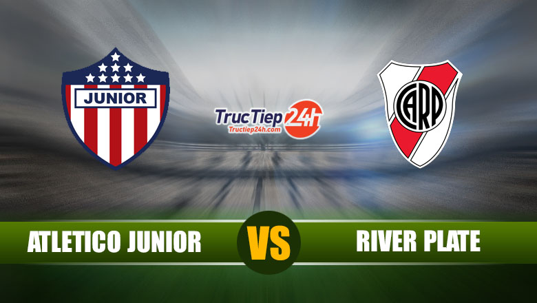 Trực tiếp Atletico Junior vs River Plate, 7h00 ngày 13/5 - Ảnh 1