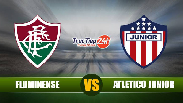 Trực tiếp Fluminense vs Junior Barranquilla, 7h30 ngày 19/5 - Ảnh 1