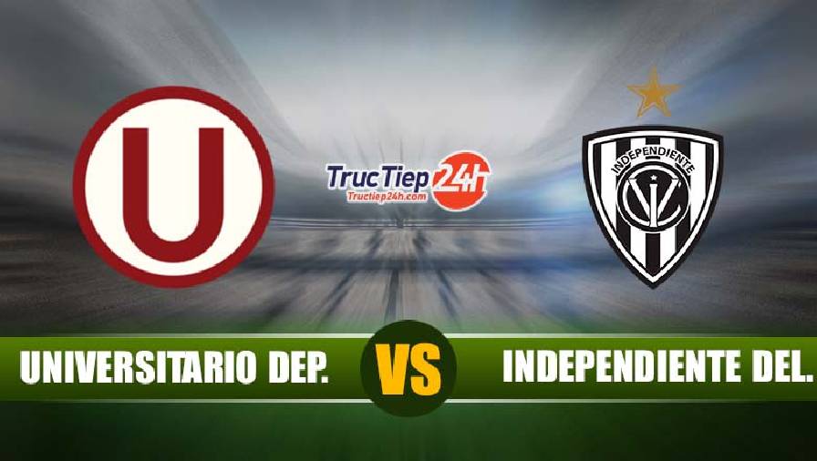 Trực tiếp Universitario de Deportes vs Independiente Del Valle, 7h30 ngày 19/5 - Ảnh 1