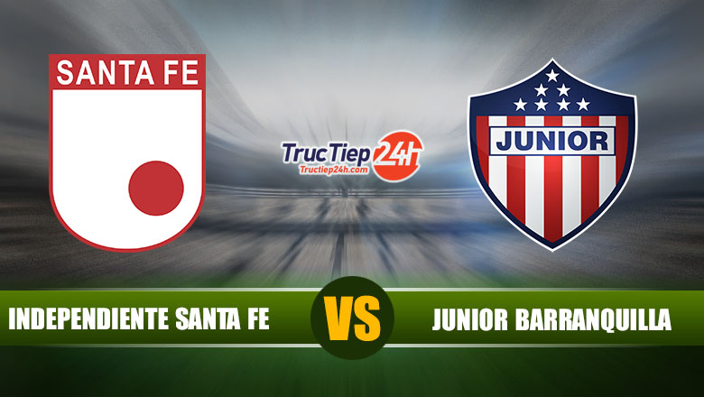 Trực tiếp Independiente Santa Fe vs Junior Barranquilla, 5h15 ngày 26/5 - Ảnh 1