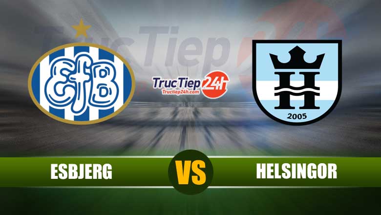 Trực tiếp Esbjerg vs Helsingor, 00h00 ngày 27/5 - Ảnh 1