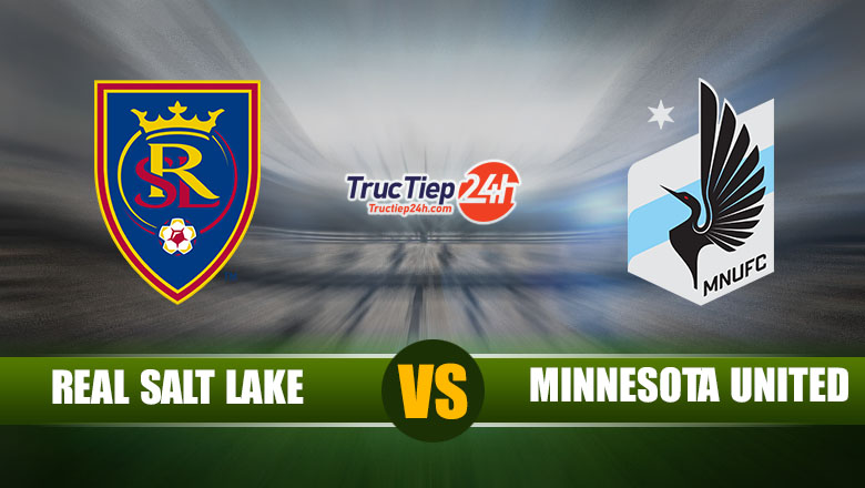 Trực tiếp Real Salt Lake vs Minnesota United, 08h30 ngày 30/05 - Ảnh 1