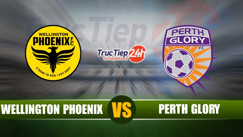 Trực tiếp Wellington Phoenix vs Perth Glory, 10h35 ngày 30/5 - Ảnh 1