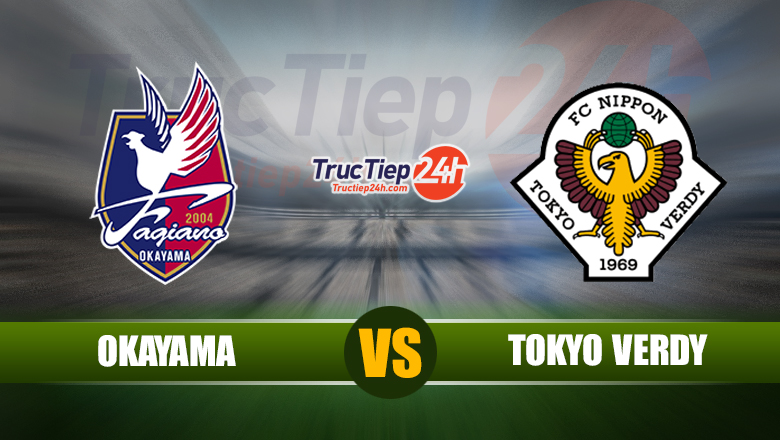 Soi kèo, nhận định Fagiano Okayama vs Tokyo Verdy, 17h00 ngày 5/6 - Ảnh 1