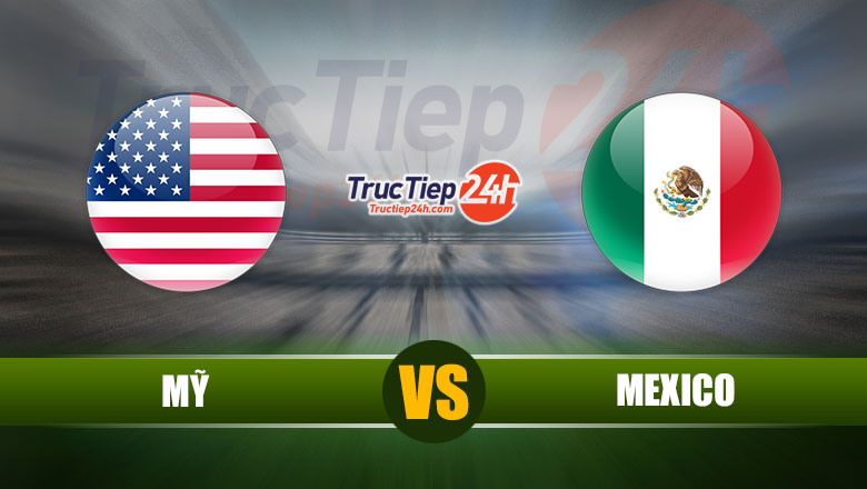 Trực tiếp Mỹ vs Mexico, 08h00 ngày 7/6 - Ảnh 1