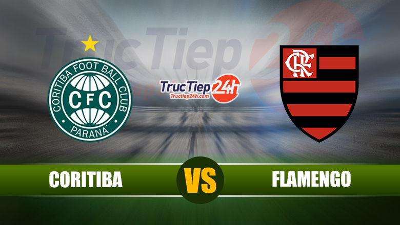 Soi kèo, nhận định Coritiba vs Flamengo, 7h30 ngày 11/6 - Ảnh 2