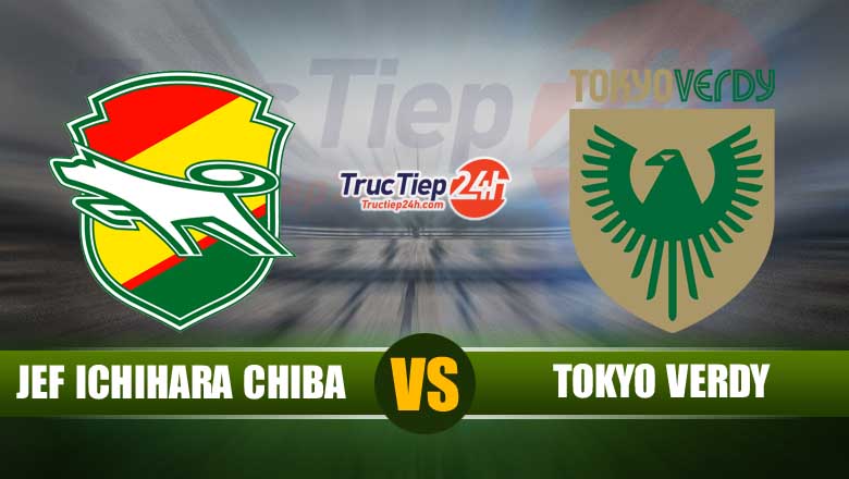 Trực tiếp JEF United Ichihara Chiba vs Tokyo Verdy, 12h00 ngày 13/6 - Ảnh 1