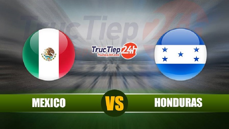 Trực tiếp Mexico vs Honduras, 07h00 ngày 13/6 - Ảnh 1