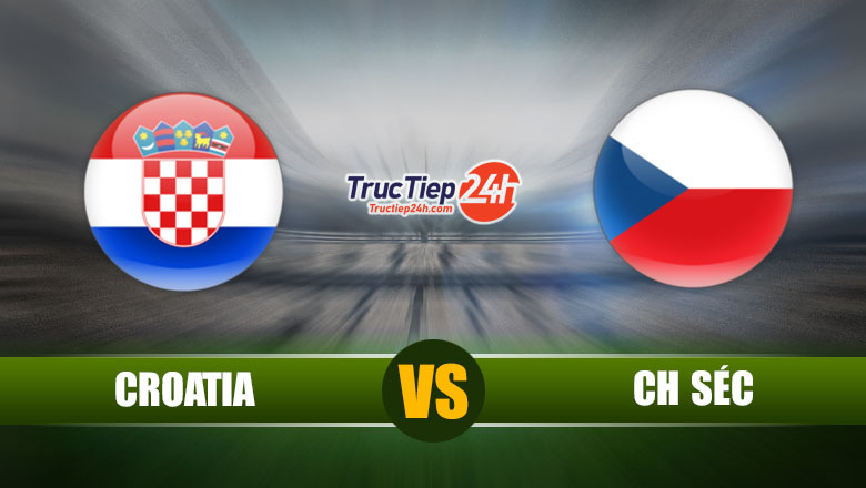 Link xem trực tiếp Croatia vs CH Séc, 23h00 ngày 18/6 - Ảnh 1