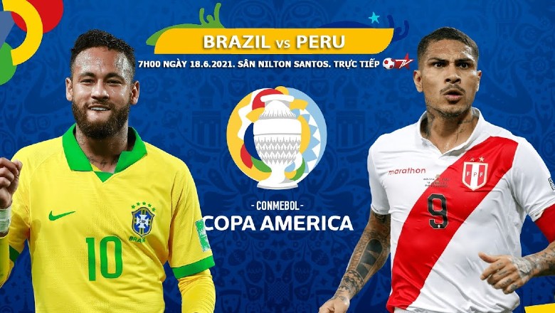 Trực tiếp Brazil vs Peru, 07h00 ngày 18/6 - Ảnh 1
