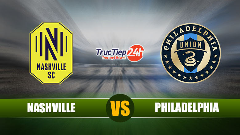 Link xem trực tiếp Nashville vs Philadelphia Union, 7h00 ngày 4/7 - Ảnh 1
