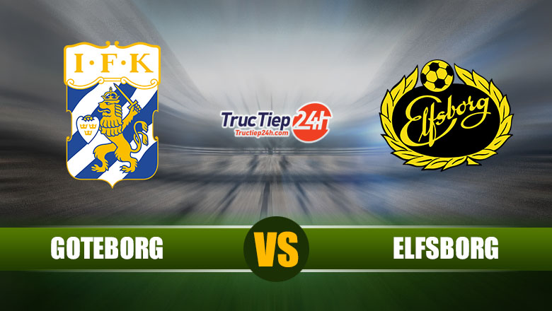 Link xem trực tiếp Goteborg vs Elfsborg, 0h00 ngày 6/7 - Ảnh 1