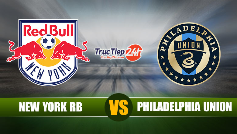 Link xem trực tiếp New York RB vs Philadelphia Union, 7h00 ngày 9/7 - Ảnh 1