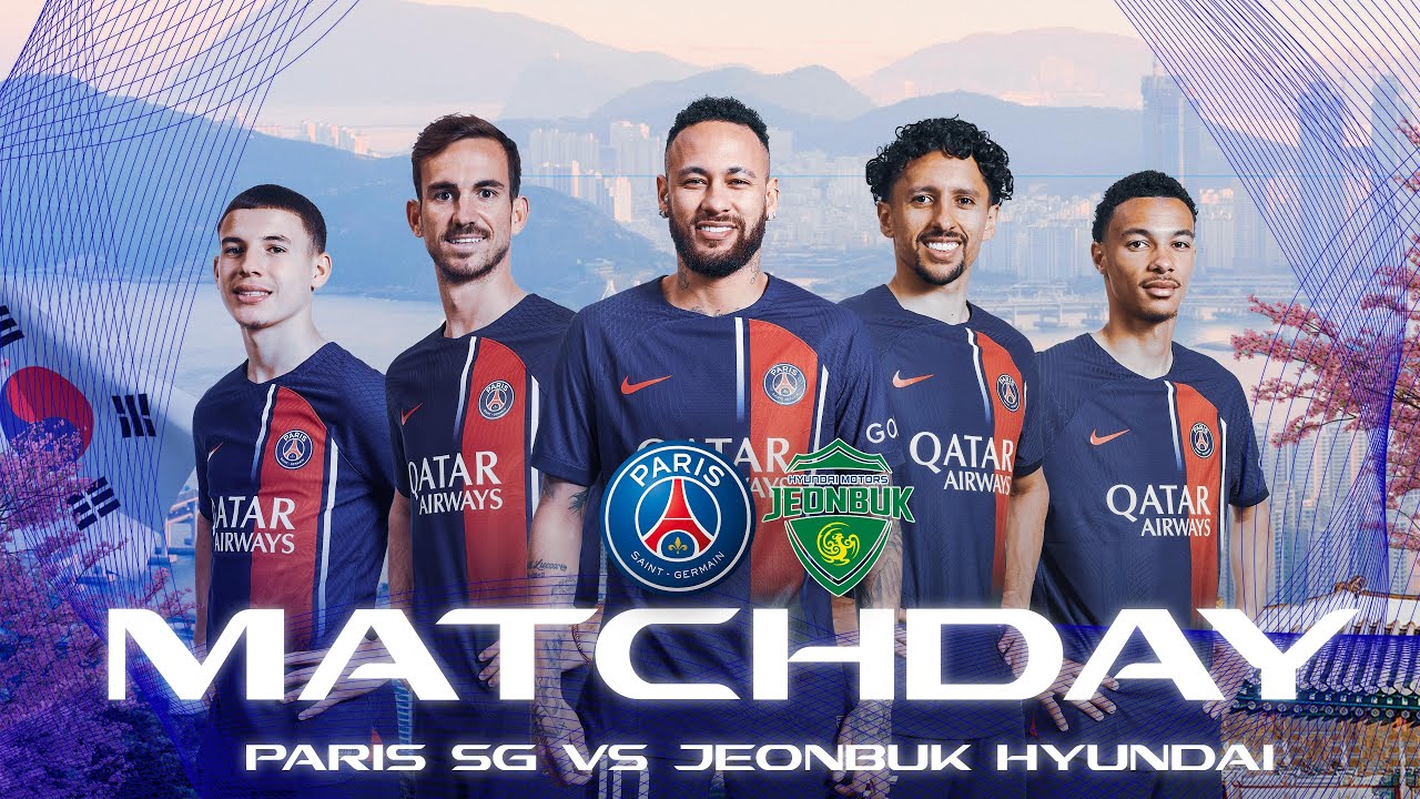 Nhận định, soi kèo Jeonbuk Hyundai vs PSG, 15h ngày 3/8 - Ảnh 1