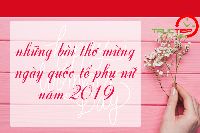 Ngày quốc tế phụ nữ năm 2019: Những bài thơ chúc mừng phái đẹp ý nghĩa nhất