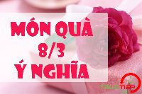 Ngày quốc tế phụ nữ năm 2019: Những món quà ý nghĩa và độc nhất vô nhị cho chị em