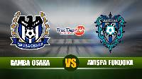 Soi kèo, nhận định Gamba Osaka vs Avispa Fukuoka 17h00 ngày 7/4 - VĐQG Nhật Bản