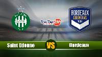 ​​Soi kèo, nhận định Saint Etienne vs Bordeaux 20h00 ngày 11/4-  Ligue 1