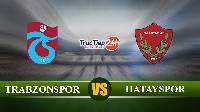 Soi kèo, nhận định Trabzonspor vs Hatayspor 20h00 ngày 17/4 - VĐQG Thổ Nhĩ Kỳ