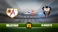 Soi kèo, nhận định Rayo Vallecano vs Albacete 0h00 ngày 27/4 – Hạng 2 Tây Ban Nha