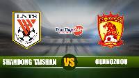 ​Soi kèo, nhận định Shandong Taishan vs Guangzhou 14h35 ngày 27/04– VĐQG Trung Quốc