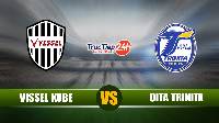 Soi kèo, nhận định Vissel Kobe vs Oita Trinita 16h00 ngày 28/4 – Cúp QG Nhật Bản