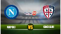 Soi kèo, nhận định Napoli vs Cagliari, 20h00 ngày 2/5 - giải Serie A