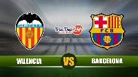 Soi kèo, nhận định Valencia vs Barcelona 02h00 ngày 3/5