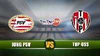 Soi kèo, nhận định Jong PSV vs TOP Oss 1h00 ngày 4/5 – Hạng 2 Hà Lan