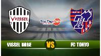 Soi kèo, nhận định Vissel Kobe vs FC Tokyo, 13h00 ngày 5/5 - cúp quốc gia Nhật Bản