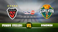 Soi kèo, nhận định Pohang Steelers vs Gangwon 14h30 ngày 8/5 – VĐQG Hàn Quốc