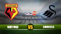 Soi kèo, nhận định Watford vs Swansea 18h30 ngày 8/5–  Hạng Nhất Anh