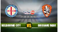 Soi kèo, nhận định Melbourne City vs Brisbane Roar, 13h05 ngày 9/5 - VĐQG Australia