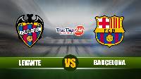 Nhận định Levante vs Barcelona, 3h00 ngày 12/5 – VĐQG Tây Ban Nha