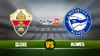 Soi kèo, nhận định Elche vs Alaves 01h00 ngày 12/5