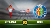 Soi kèo, nhận định Celta Vigo vs Getafe 1h00 ngày 13/5–  VĐQG Tây Ban Nha