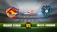 Nhận định, soi kèo Vegalta Sendai vs Avispa Fukuoka 12h00 ngày 15/5 – VĐQG Nhật Bản