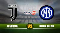 Nhận định, soi kèo Juventus vs Inter Milan, 23h00 ngày 15/5