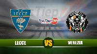 Nhận định, soi kèo Lecce vs Venezia, 23h30 ngày 20/5