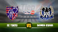 Nhận định, soi kèo FC Tokyo vs Gamba Osaka, 17h00 ngày 22/5