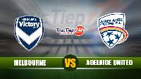 Nhận định, soi kèo Melbourne Victory vs Adelaide United, 15h10 ngày 23/5