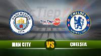 Soi kèo, nhận định Man City vs Chelsea, 2h00 ngày 30/5