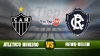 Soi kèo, nhận định Atletico Mineiro vs Remo Belem, 5h00 ngày 11/06