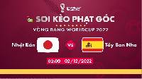 Soi kèo phạt góc Nhật Bản vs Tây Ban Nha, 02h00 ngày 2/12