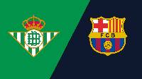 Nhận định, soi kèo Betis vs Barcelona, 02h00 ngày 13/1