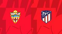 Nhận định, soi kèo Almeria vs Atletico Madrid, 22h15 ngày 15/1