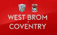 Nhận định, soi kèo West Brom vs Coventry, 03h00 ngày 04/2