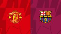 Nhận định, soi kèo Man Utd vs Barcelona, 03h00 ngày 24/2