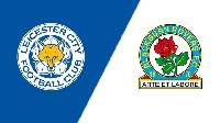 Nhận định, soi kèo Leicester City vs vs Blackburn, 02h30 ngày 01/3