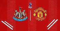 Nhận định, soi kèo Newcastle vs MU, 22h30 ngày 02/4